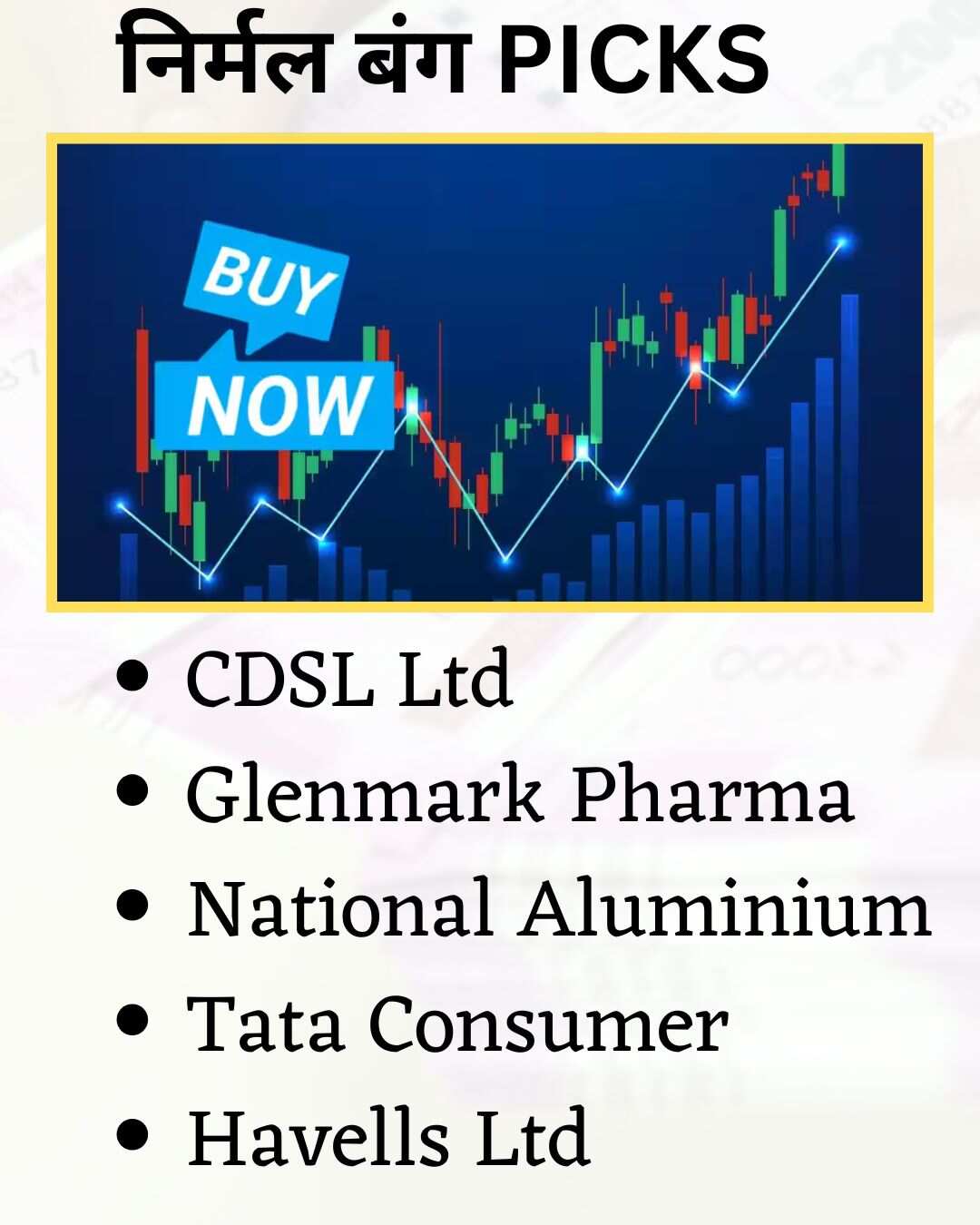 Nirmal Bang Picks
