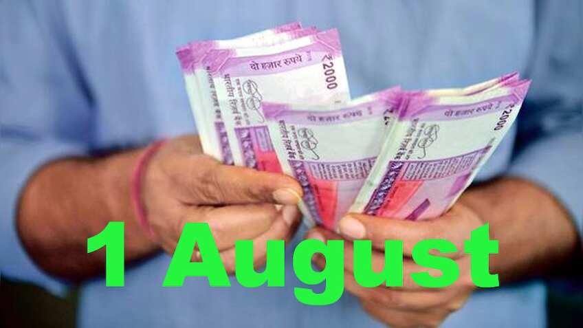 1 अगस्त से बदल जाएंगी ये चीजें, आप पर भी पड़ेगा इसका असर, जानें क्या होंगे बदलाव