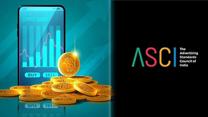Crypto विज्ञापन पर ASCI की सख्त गाइडलाइन, न बढ़ा-चढ़ाकर, न रिटर्न की गारंटी दे सकेंगे, जोखिम की बात भी लिखनी होगी