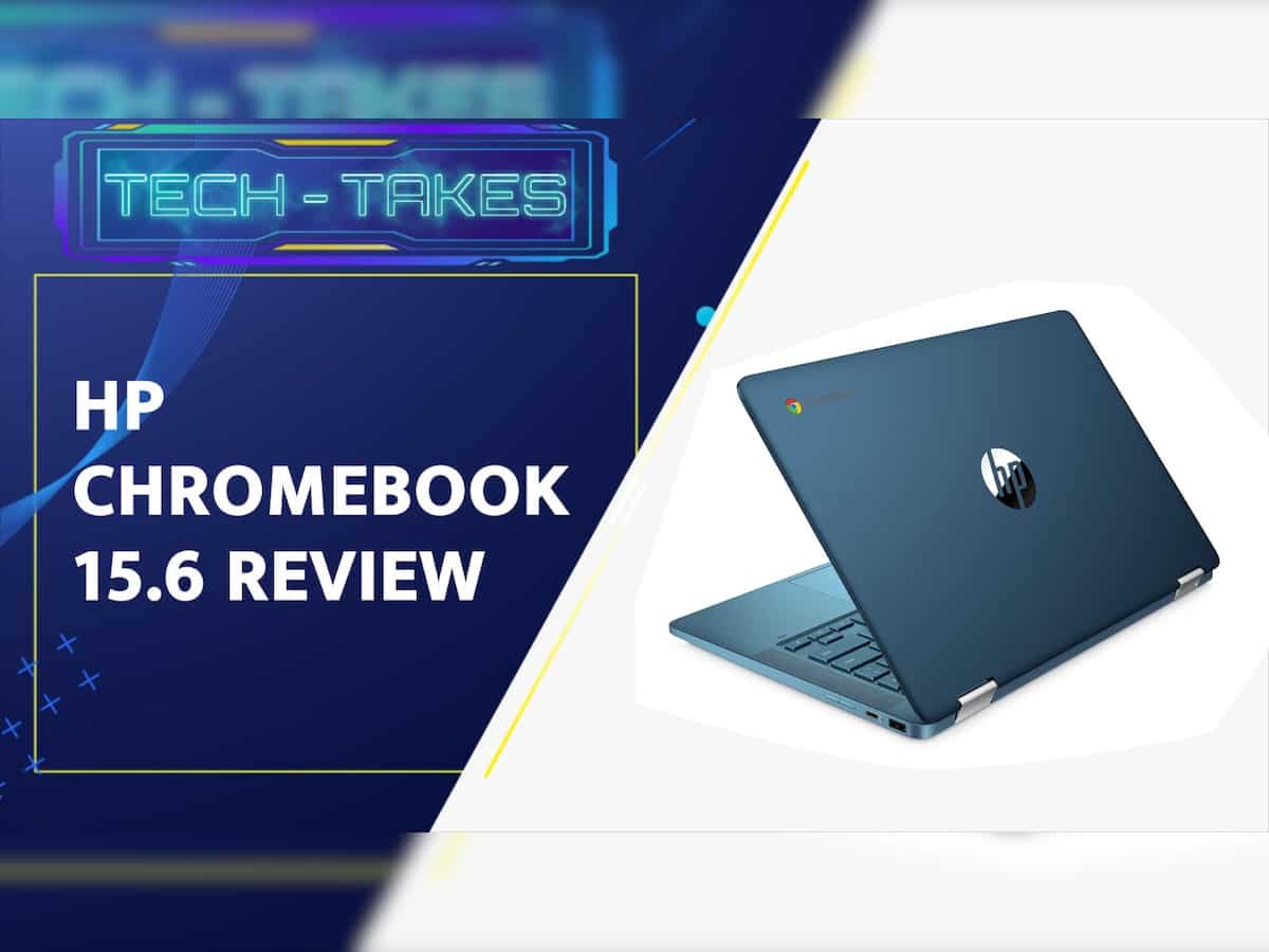 HP Chromebook 15.6 laptop Review: बड़ी स्क्रीन, गेमिंग एक्सपीरिंस से लेकर बजट तक, सब है फिट