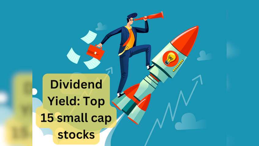 Top-15 Small Cap Stocks: डिविडेंड से कमाई तगड़ी, यील्‍ड रहा शानदार; कैसे होता है डबल फायदा 