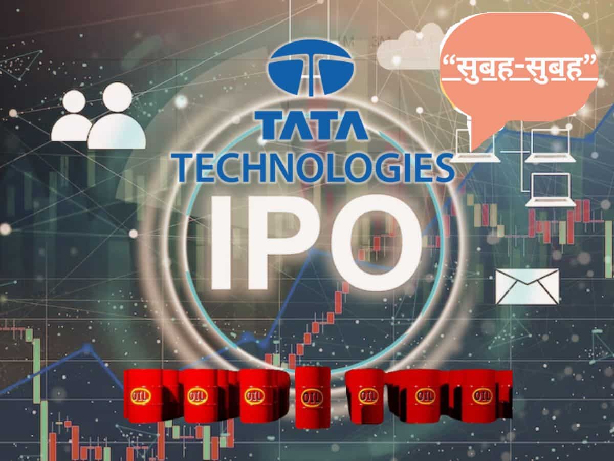 Tata Technologies IPO की लिस्टिंग और ओपेक+ मीट से पहले तेल में तेजी; जानें बड़ी खबर, कहां है बाजार की नजर