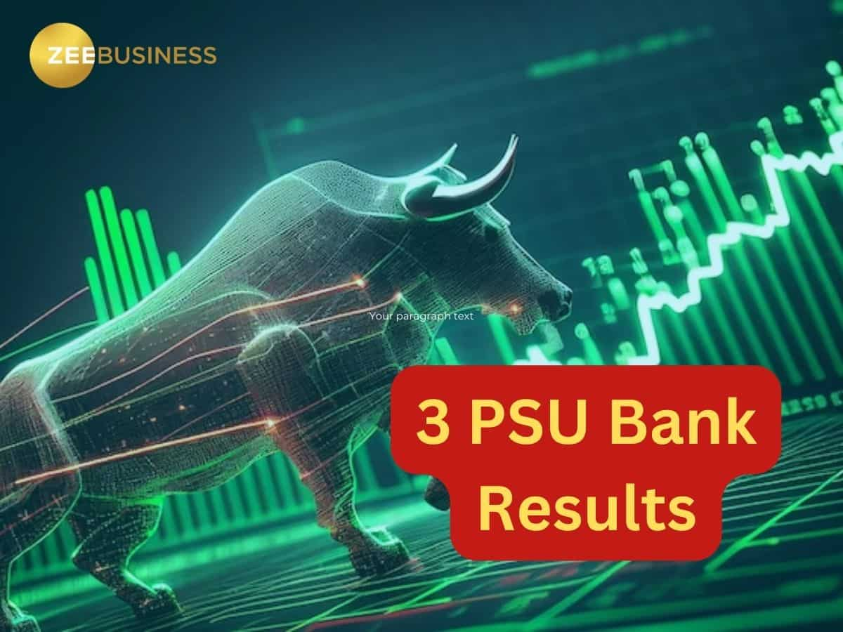 3 PSU Bank ने जारी किए दमदार नतीजे, शेयरों ने पकड़ी रफ्तार, देखें पूरी डीटेल्स