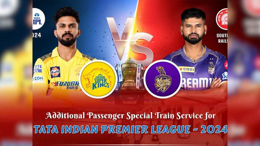 IPL फैंस को रेलवे ने दिया तोहफा, CSK Vs KKR मैच के लिए चलाई जाएगी चार ...