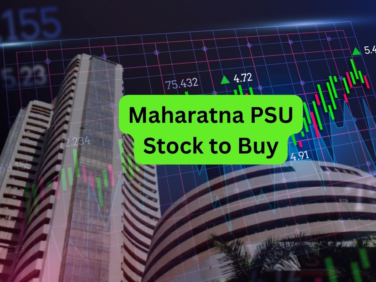 गिरावट वाले बाजार में दौड़ा ये महारत्न PSU Stock, ब्रोकरेज बुलिश; 47% अपसाइड के लिए BUY की सलाह