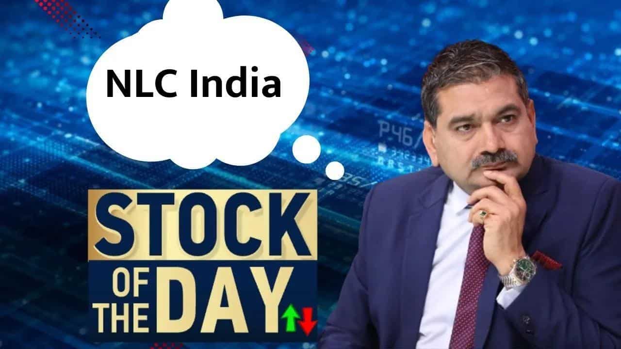 अनिल सिंघवी ने दी NLC India में दी खरीदारी की राय, नोट करें शेयर टार्गेट्स