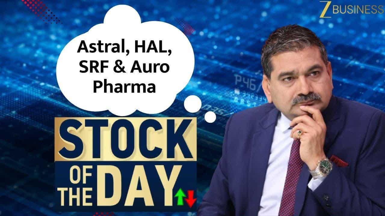 Stock of the Day: HAL, Astral, SRF और Auro Pharma पर नजर!