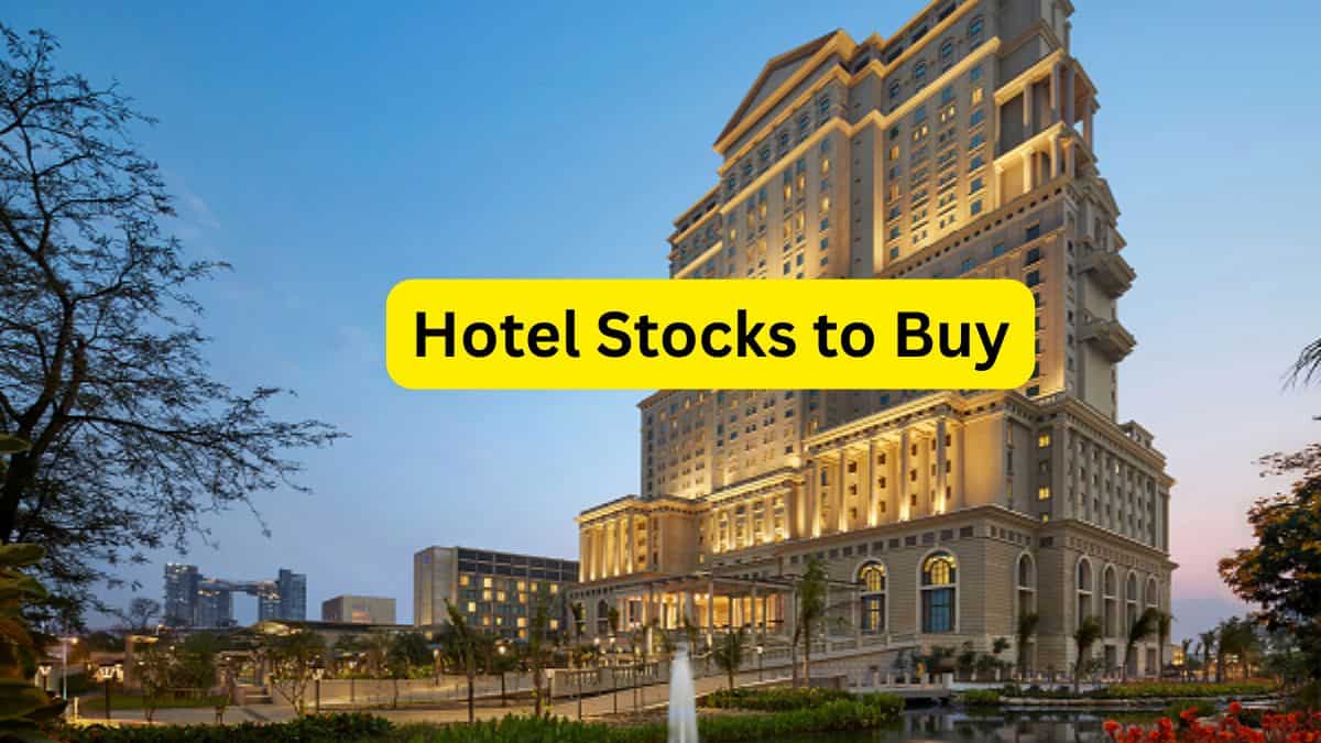 होटल स्टॉक्स में 'चेक-इन' का सही समय? ब्रोकरेज ने सुझाए ये 7 स्टॉक्स, दिया 44% तक का अपसाइड टारगेट