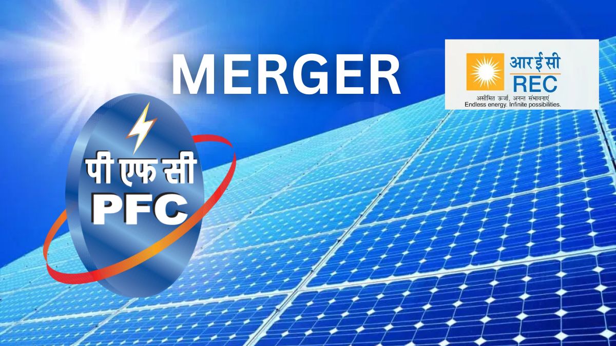 PFC-REC Merger: मर्जर की तैयारी के बीच इन 2 पावर पीएसयू स्टॉक में क्या करें निवेशक?