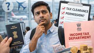 क्या विदेश टूर पर जाने से पहले आयकर विभाग से लेनी होगी परमिशन? जानिए क्या कहता है न्यू इनकम टैक्स एक्ट 2025