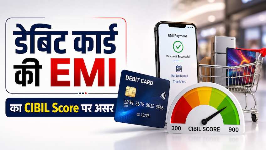 Debit Card से की शॉपिंग.. वो भी EMI पर? CIBIL पर क्या होगा असर? कॉन्सेप्ट जान लिया तो पूरा गणित समझ जाएंगे!