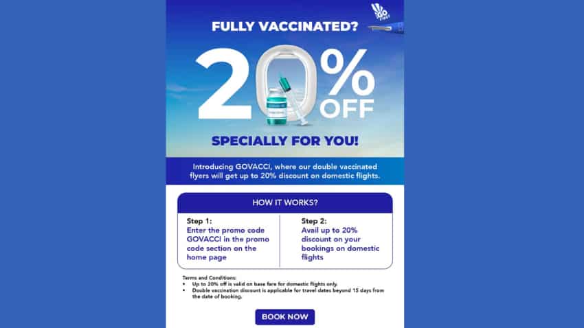 Go First offer Govacci 20% discount on domestic flights for double vaccinated flyers