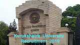Kurukshetra University Recruitment 2019
