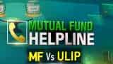 MF Vs ULIP : Which Instrument is better for tax saving and Making money