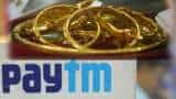 Paytm Gold can redeemed on Dhanteras at jewellery stores