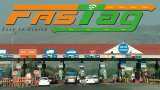 Free FasTags FASTag mandatory NH toll plaza from December 1 RFID sticker