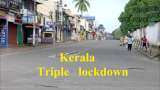 Kerala: Thiruvananthapuram Triple lockdown restrictions, Coronavirus Safety Rules 12 months