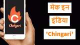 Chingari App Digital talent hunt show Chingari Star Talent Ka Mahasangram’, chance to win Rs 1 crore prize money