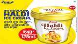 Amul launched Haldi Ice Cream; price 40 rupees, Amul Haldi doodh