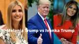 Is Melania Trump net worth more than Ivanka Trump? know who is richer Donald trump wife or daughter