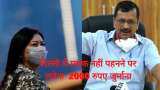 Rs 2000 fine for not wearing face mask, Delhi Coronavirus Update, Arvind Kejriwal