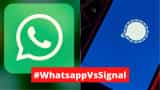 Whatsapp vs Signal: Whatsapp rival signal special features, know all details