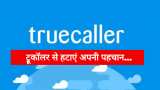 Know how to deactivate your account or how to remove your number permanently on true Caller 