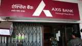 Axis Bank: Axis Bank changed fixed deposit interest rates, New rate come into effect from today