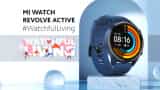 Mi Watch Revolve Active Launched In India Alongside With Mi 11 Lite With Spo2 Monitoring 14 days battery life know price and features