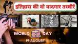 World Photography Day 2021 Best historical photos in the history of the world and india
