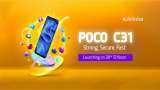 Poco C31 to Launch in India Today know where and how to watch Livestream Expected Specifications, features and more details