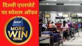 Delhi Airport shopping offers Shop More Win 4 Sure on minimum purchase of rs 2000 and win tour package electronic gadgets and air purifier