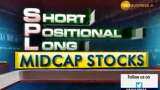 Midcap Stocks: दमदार फंडामेंटल वाले 6 मिडकैप, मिलेगा हाई रिटर्न, अनिल सिंघवी के साथ बनाएं कमाई की स्ट्रैटेजी