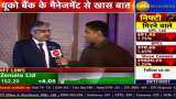 Zee Business Exclusive Big relief after coming out of RBI’s PCA; business to improve significantly says UCO Bank MD & CEO