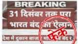 fact check of viral message of bharat bandh till 31 december social medial viral message