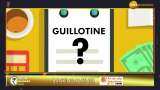 Union Budget 2022: What is Guillotine?