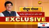 Piyush Goyal Exclusive on Trade Agreement India and UAE MSMEs to get maximum benefits, it create jobs opportunity for Youth
