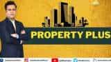 Property Plus: कौन हैं देश के टॉप 10 रियल एस्टेट ब्रांड?