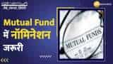 Securities exchange board of india now mandatory nomination filing for mutual fund from 1 august 2022 know more
