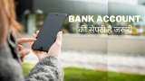 Bank Account safety: Don’t Keep These Things in smartphone or else Your savings Account Can Be Empty