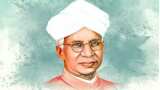  Teacher's Day 2022 These 4 lessons everyone should learn from the life of Dr. Sarvepalli Radhakrishnan