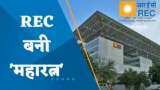 'Rural Electrification Corporation Limited' बनी 'महारत्न'; REC को कितना फायदा होगा?