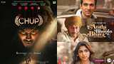 Weekend Watch movie ott release this week Chup Revenge of the Artist Dhokha Round D Corner Atithi Bhooto Bhava Babli Bouncer hush hush review