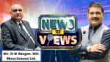 News Par Views: नतीजों पर अनिल सिंघवी के साथ खास बातचीत में Shree Cement के MD, एच एम बांगड़