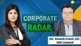 Corporate Radar: ज़ी बिज़नेस के साथ खास बातचीत में HEG Limited के ED, मनीष गुलाटी