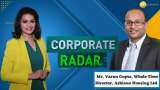 Corporate Radar: ज़ी बिज़नेस के साथ खास बातचीत में Ashiana Housing Ltd के होल टाइम डायरेक्टर, वरुण गुप्ता