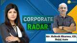 Corporate Radar:  ज़ी बिज़नेस के साथ खास बातचीत में Bajaj Auto के ED, राकेश शर्मा