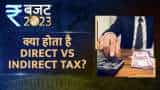 Budget Ki ABCD: What is direct tax vs indirect tax?