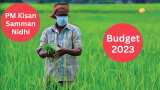 Union Budget 2023: PM Kisan Samman Nidhi Yojana installment latest news finance minister nirmala sitharaman to give farmers 4 installment of Rs 8000 new update