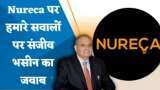 Nureca: Nureca पर Zee Business के सवालों पर संजीव भसीन साहेब ने दर्शकों को दिए जवाब
